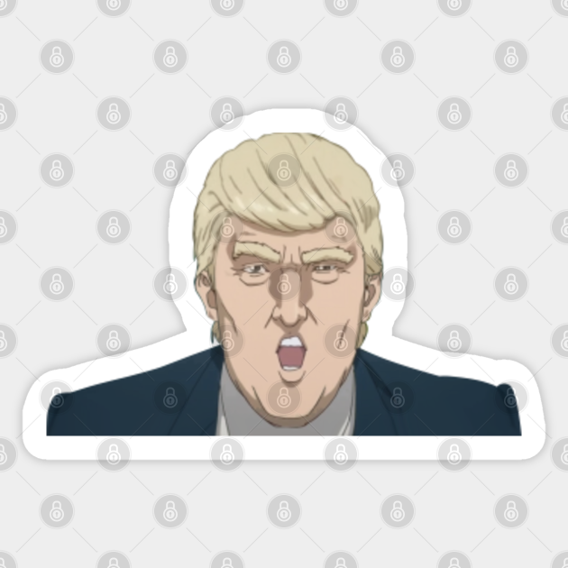 Anime Trump Anime Trump Sticker TeePublic